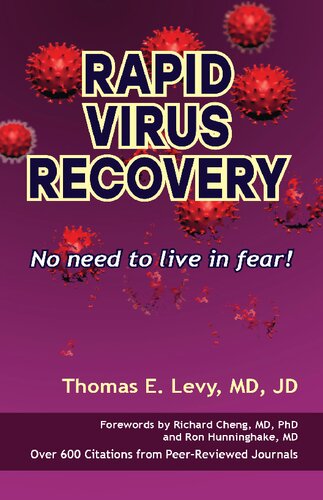 Rapid Virus Recovery No Need To Live In Fear Thomas E Levy