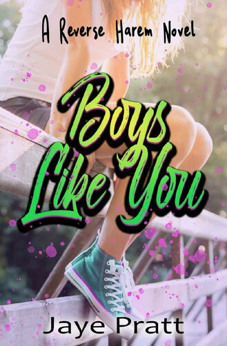 Boys Like You With You I Am Home 1 1st Edition Jaye Pratt