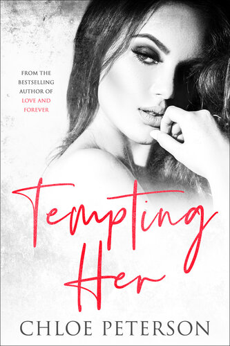 Tempting Her Workplace Romances Book 3 Chloe Peterson