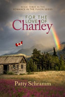 For The Love Of Charley Patty Schramm