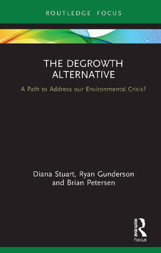 The Degrowth Alternative A Path To Address Our Environmental Crisis Diana Stuart