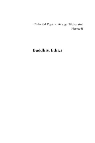 Buddhist Ethics Asanga Tilakaratne