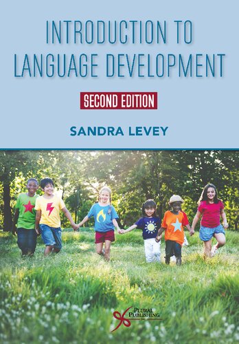 Introduction To Language Development 2nd Edition Sandra Levey