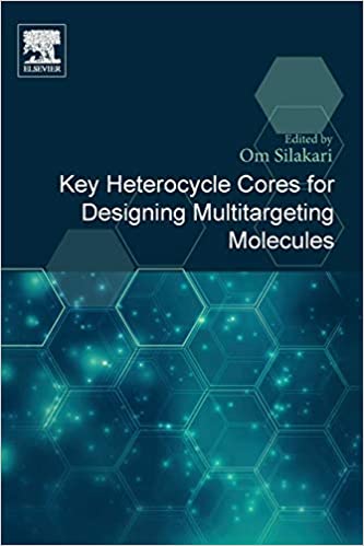 Key Heterocycle Cores For Designing Multitargeting Molecules Om Silakari