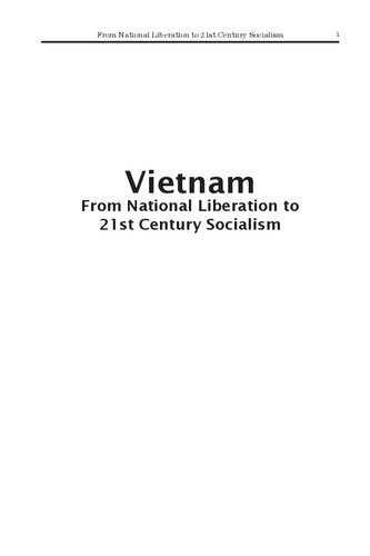 Vietnam From National Liberation To 21st Century Socialism Duncan Mcfarland Editor Paul Krehbiel Editor Harry R Targ Editor