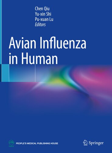 Avian Influenza In Human 1st Edition Chen Qiu Yuxin Shi Puxuan Lu