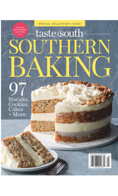 Taste Of The South Special Issue Southern Baking 2019 Taste Of The South