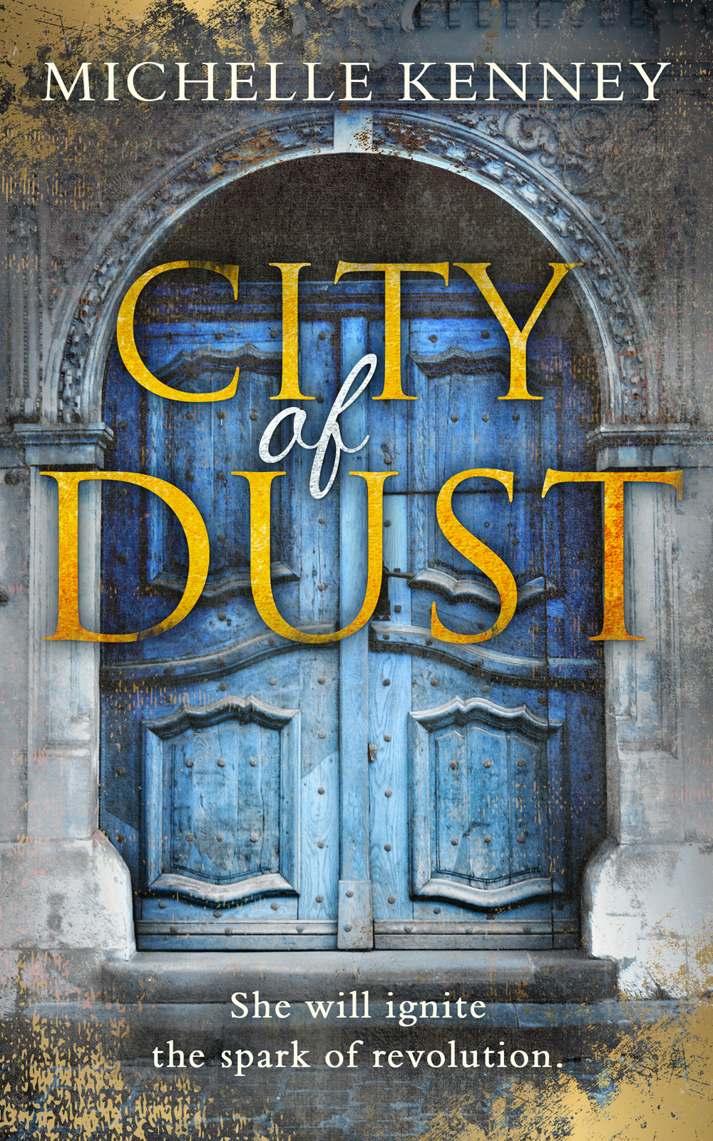 City Of Dust Michelle Kenney Kenney Michelle