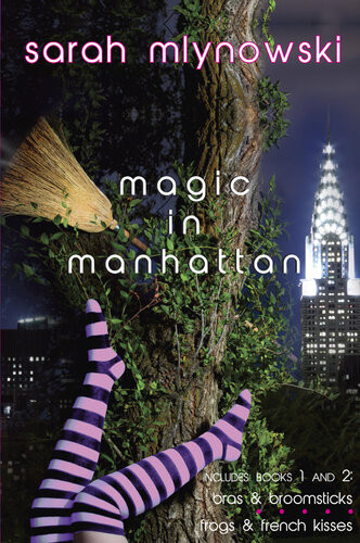 Magic In Manhattan Volume 1 Sarah Mlynowski