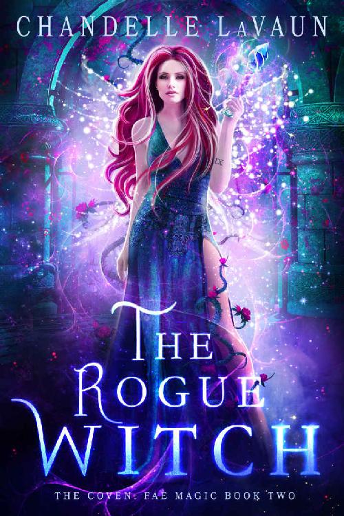 The Rogue Witch Chandelle Lavaun