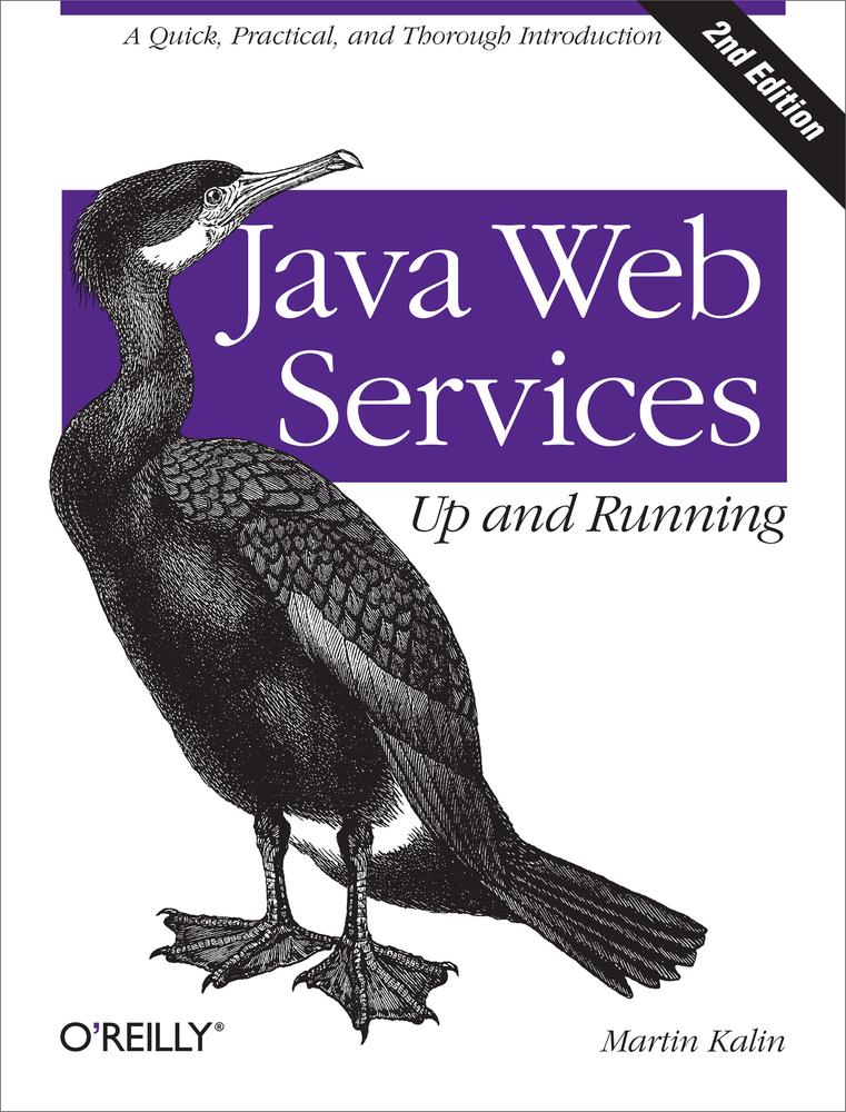 Java Web Services Up And Running 2nd Edition Martin Kalin