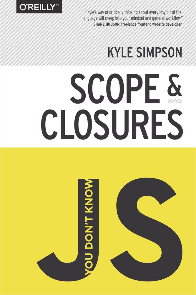 Scope And Closures Kyle Simpson