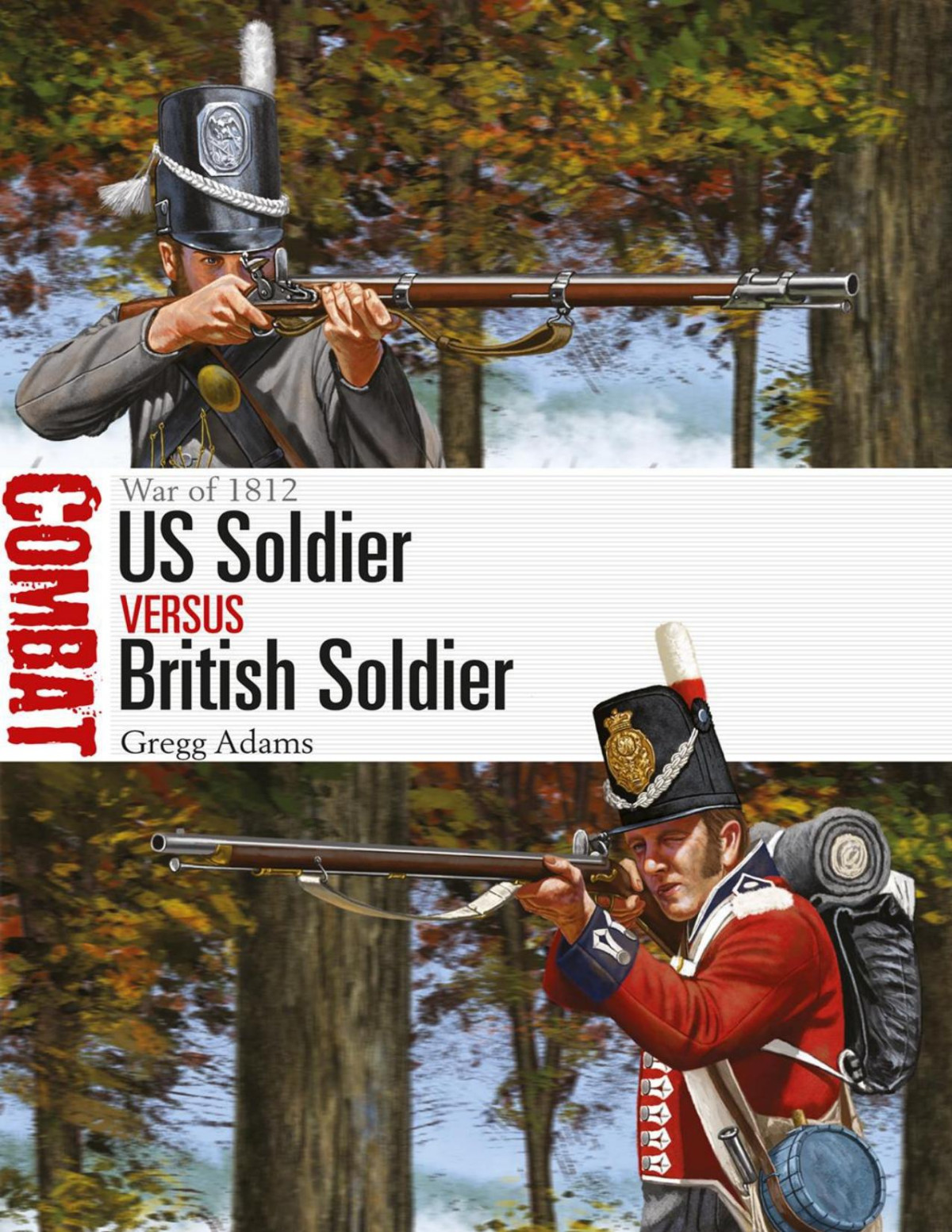 Us Soldier Versus British Soldier Gregg Adams Johnny Shumate