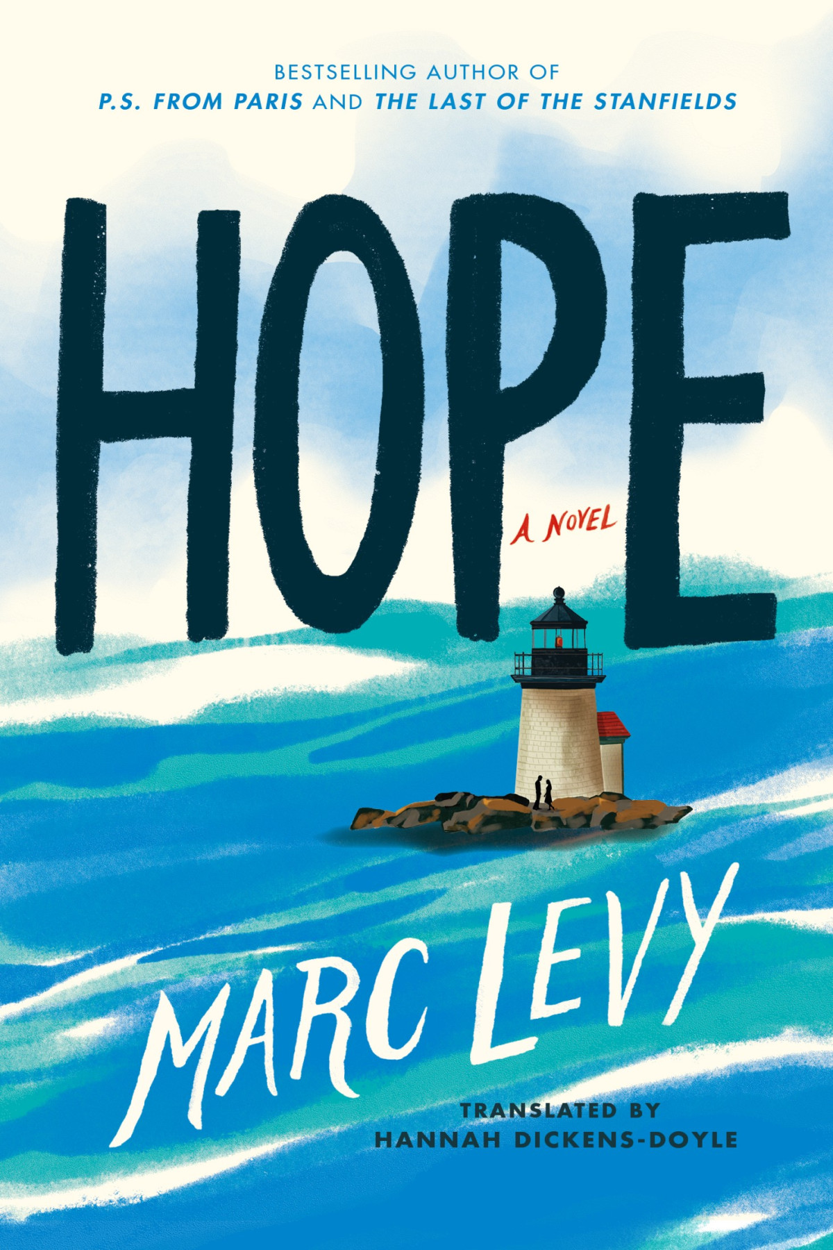 Hope A Novel Marc Levy Levy Marc