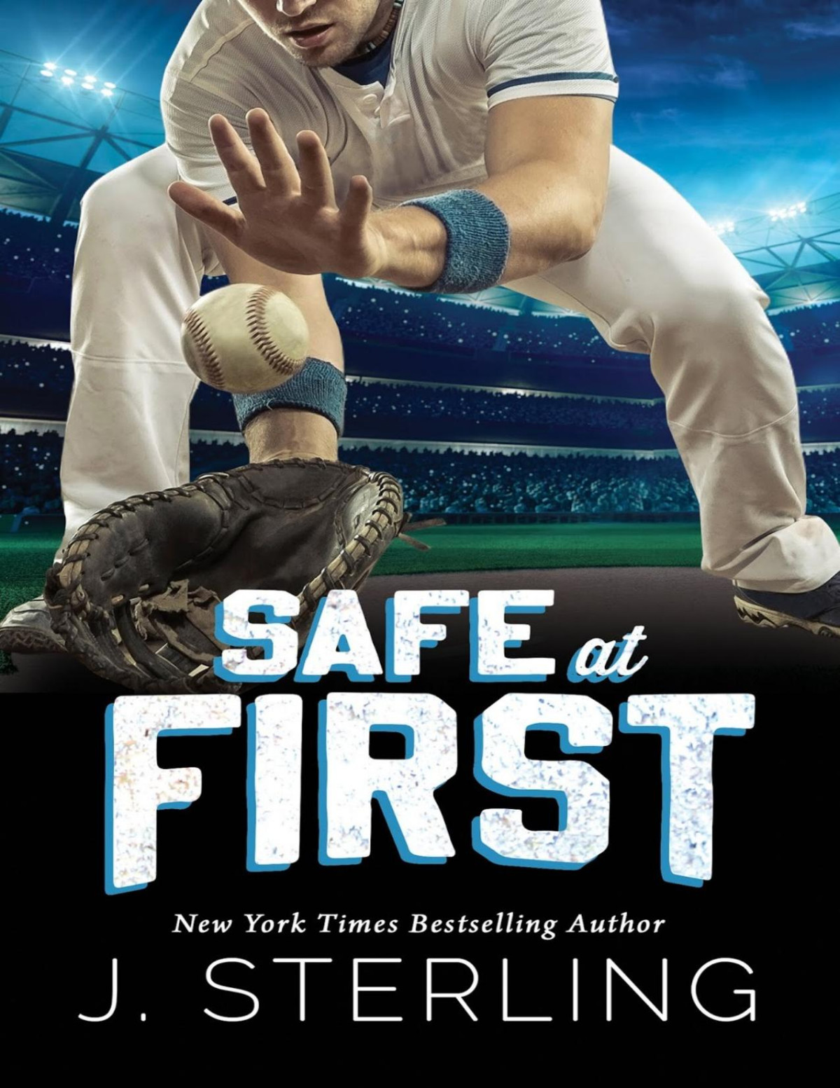 Safe At First J Sterling Sterling J