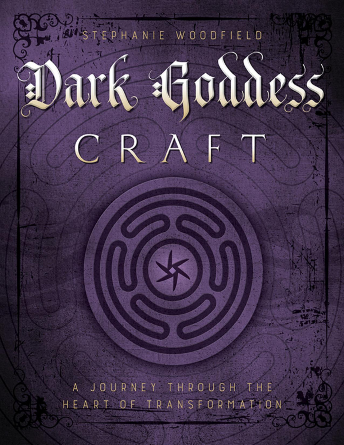 Dark Goddess Craft Stephanie Woodfield