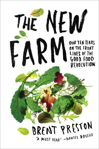 The New Farm Brent Preston