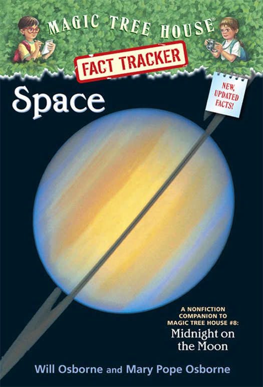 Magic Tree House Fact Tracker 6 Space A Nonfiction Companion To Magic Tree House 8 Midnight On The Moon A Stepping Stone Booktm Mary Pope Osborne Sal Murdocca Osborne