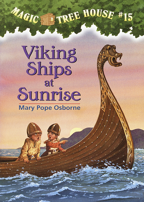 Viking Ships At Sunrise Mary Pope Osborne