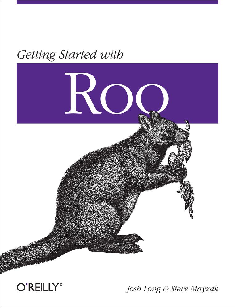 Getting Started With Roo Josh Long Steve Mayzak