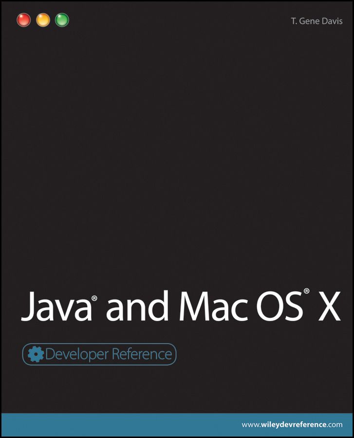 Java And Mac Os X Developer Reference 18 T Gene Davis