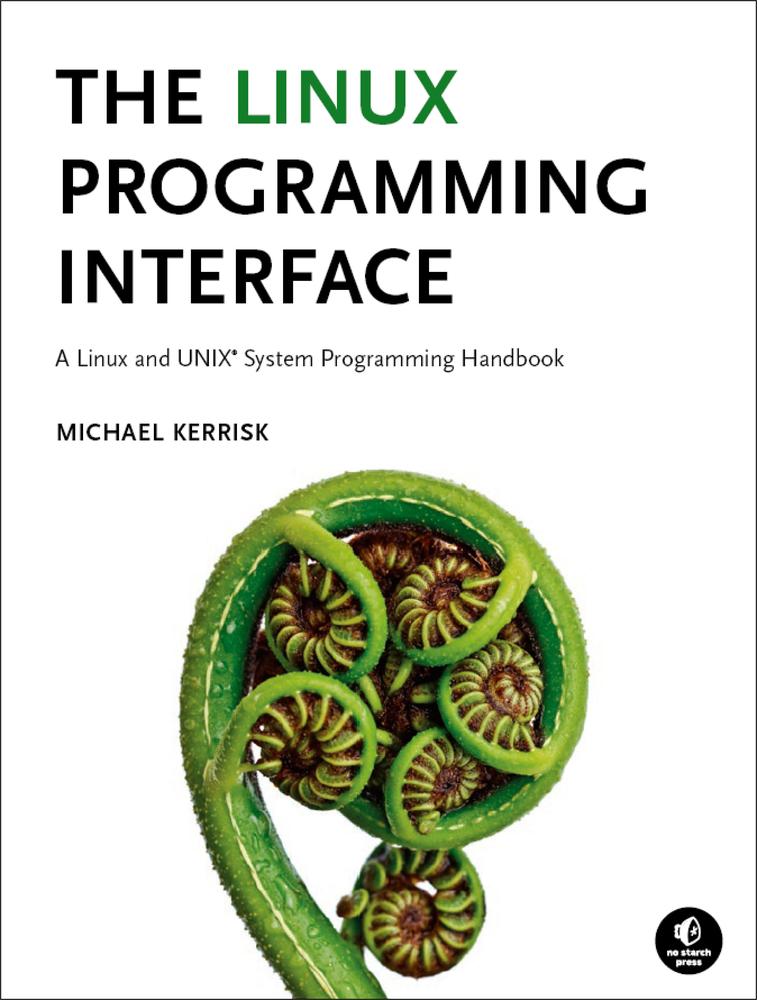 The Linux Programming Interface Michael Kerrisk