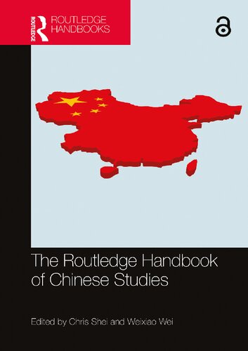 The Routledge Handbook Of Chinese Studies Chris Shei And Weixiao Wei