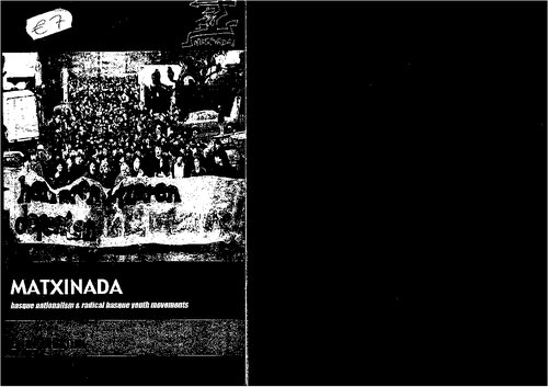 Matxinada Basque Nationalism Radical Basque Youth Movements Eoin O Broin