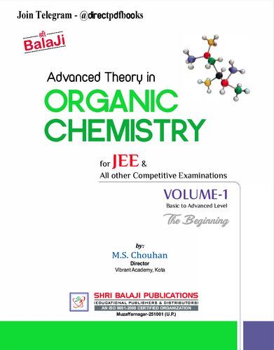 Advance Theory In Organic Chemistry For Jee All Other Competitive Examinations 2nd Edition M S Chouhan