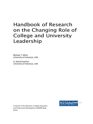 Handbook Of Research On The Changing Role Of College And University Leadership Michael T Miller