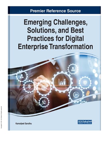 Emerging Challenges Solutions And Best Practices For Digital Enterprise Transformation Kamaljeet Sandhu