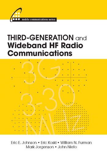 Thirdgeneration And Wideband Hf Radio Communications Eric E Johnson