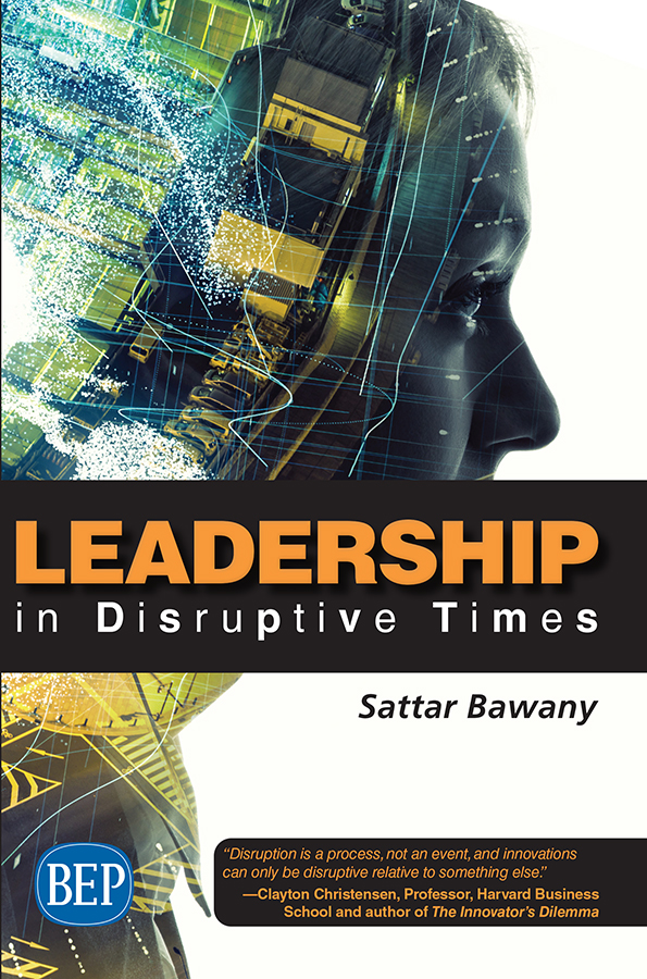 Leadership In Disruptive Times Sattar Bawany