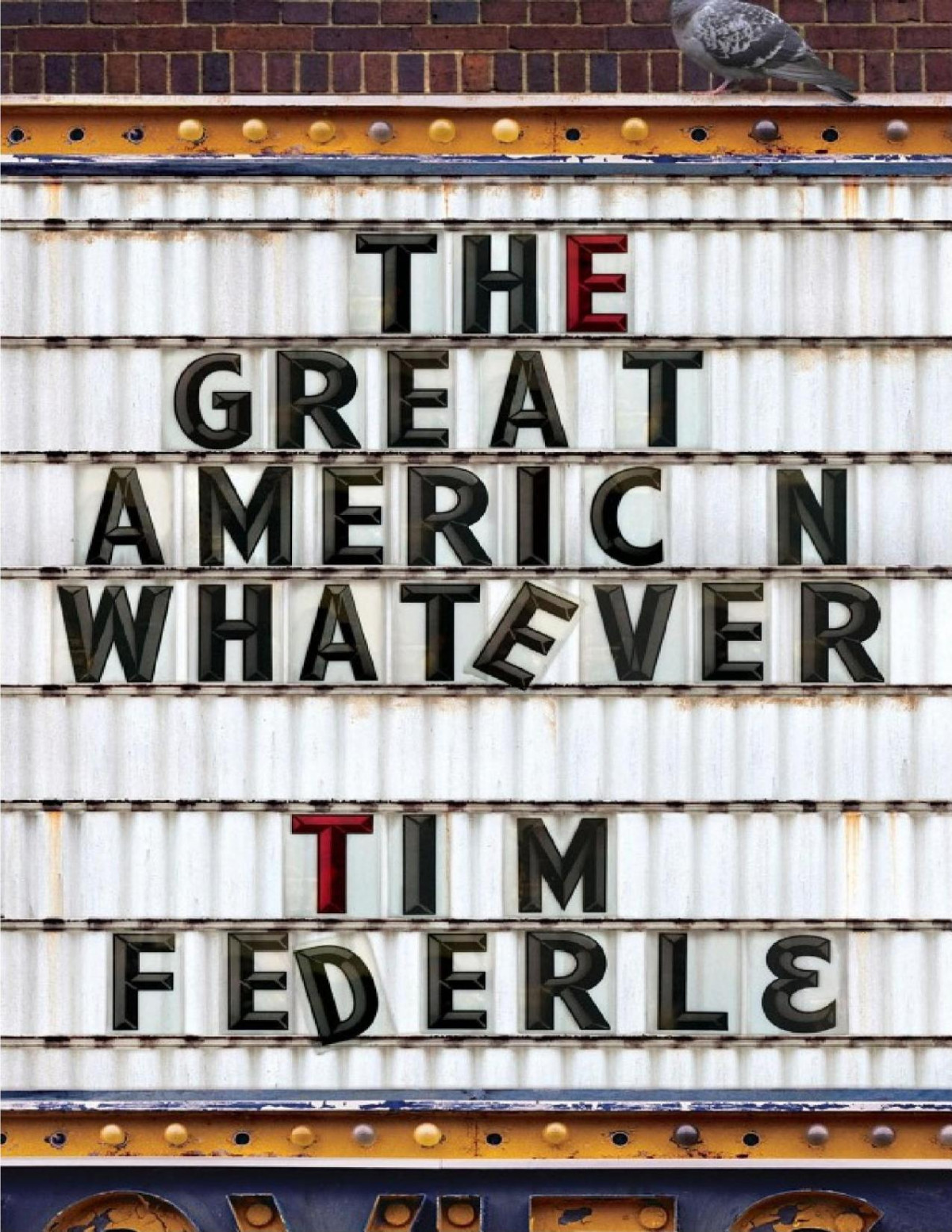 The Great American Whatever 1st Edition Tim Federle