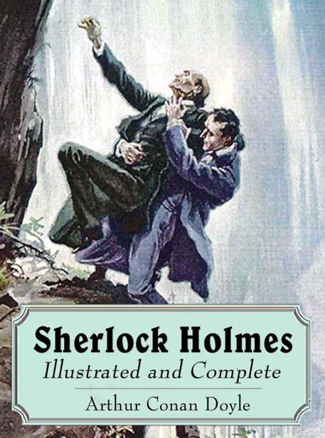 Sherlock Holmes Illustrated And Complete The Seashell Press Arthur Conan Doyle Dr Mary Eichbauer Eichbauer
