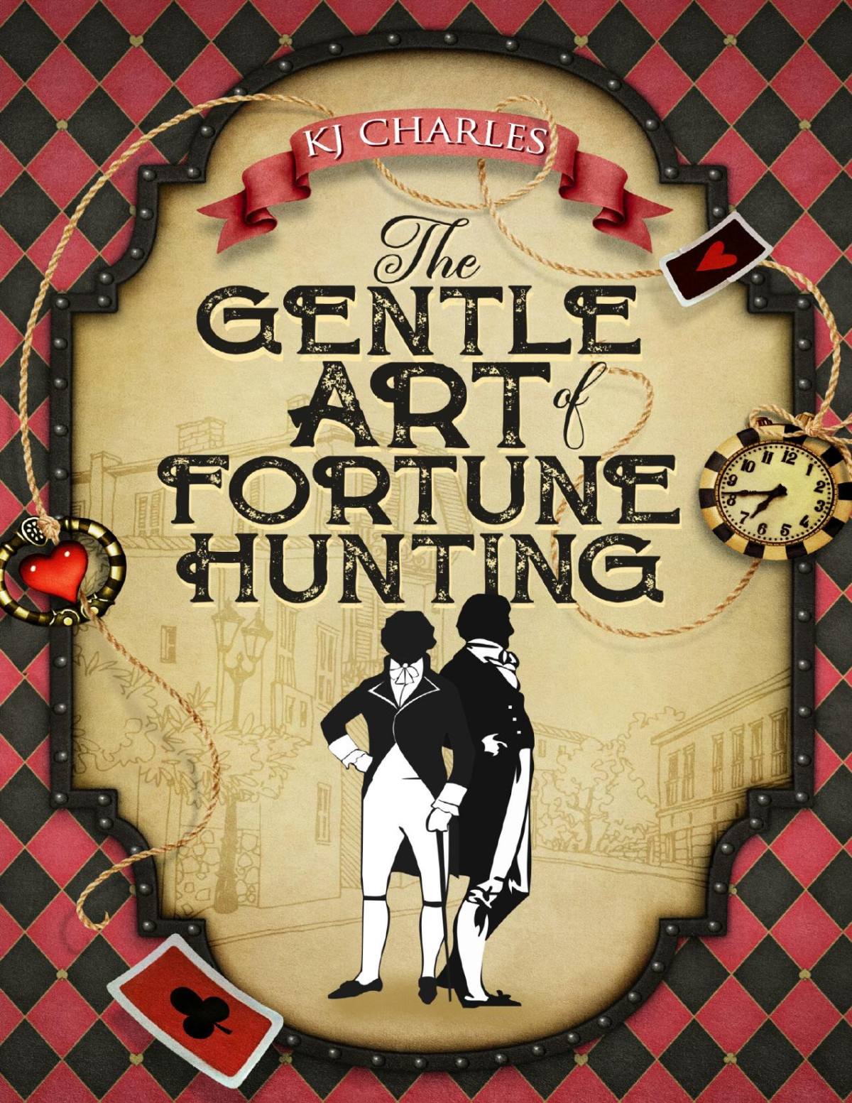 The Gentle Art Of Fortune Hunting Kj Charles Charles Kj