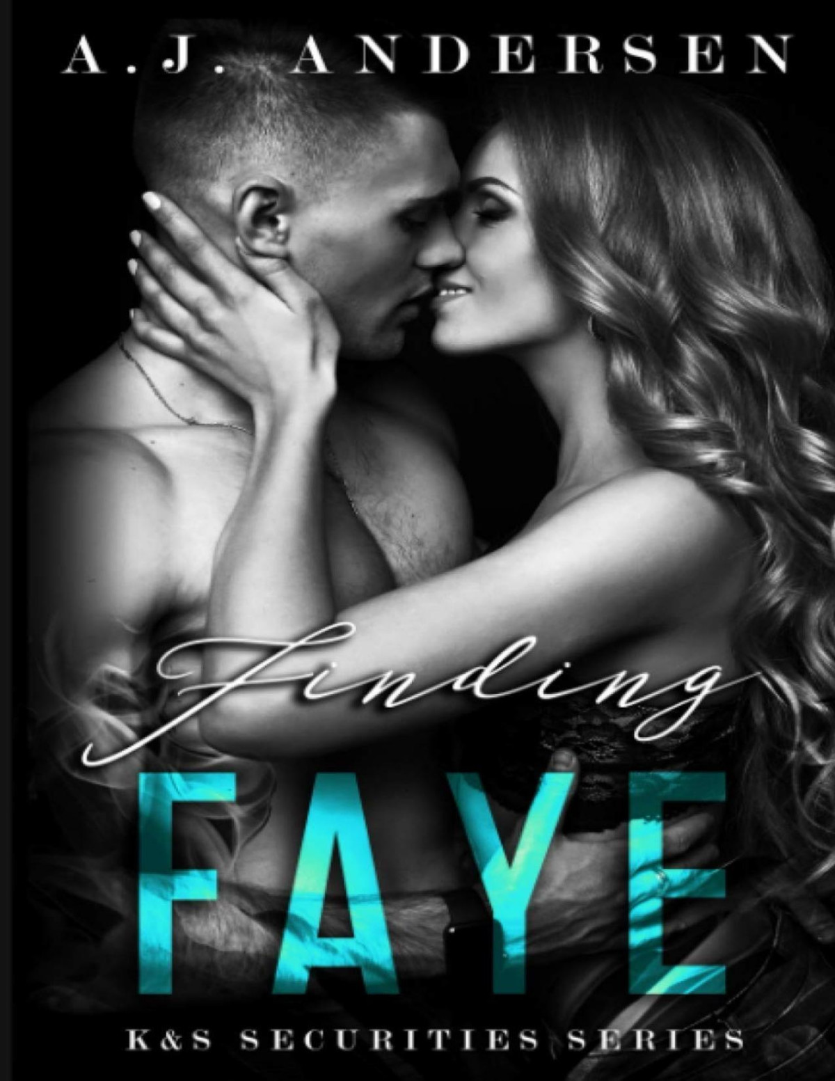 Finding Faye Ks Securities Series Aj Andersen Andersen Aj