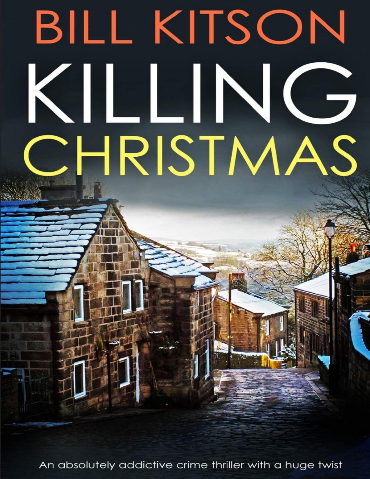 Killing Christmas Di Mike Nash 4 Bill Kitson Kitson Bill