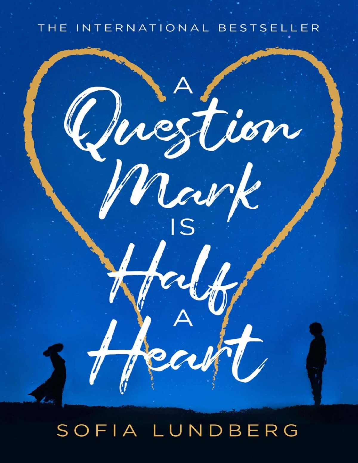 A Question Mark Is Half A Heart Sofia Lundberg Lundberg Sofia