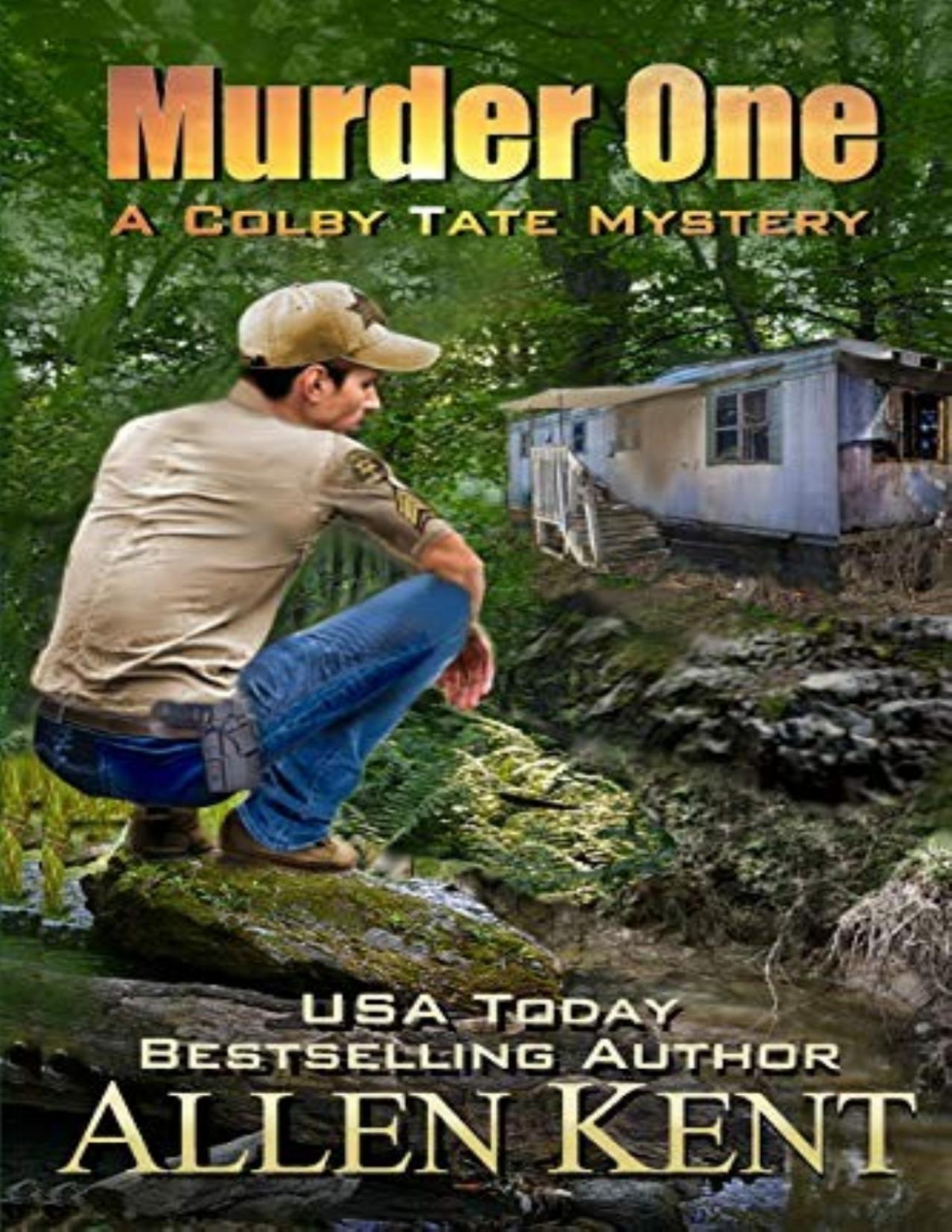 Murder One A Colby Tate Mystery Allen Kent Kent Allen