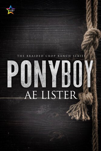 Ponyboy The Braided Crop Ranch 2 1st Edition Ae Lister Lister
