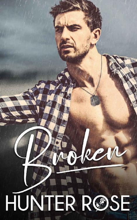 Broken Hunters Heroes 2 1st Edition Hunter Rose Rose Hunter