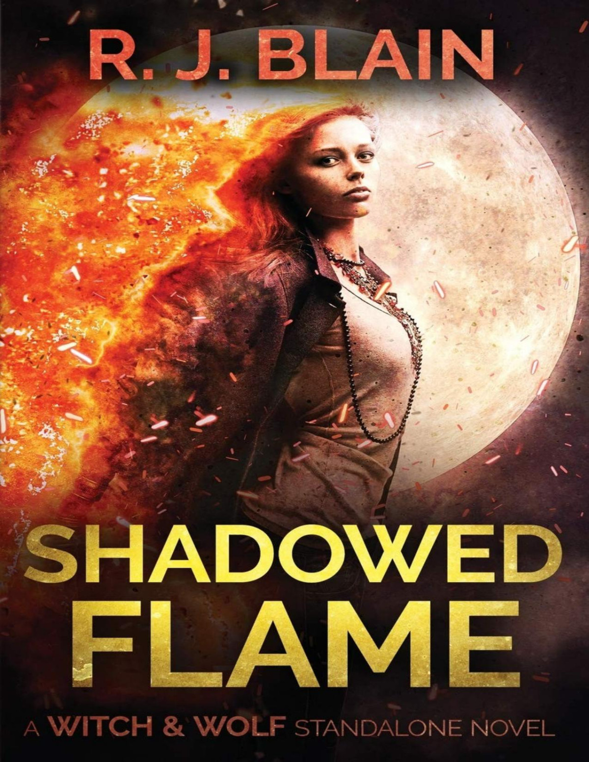 Shadowed Flame Rj Blain Blain Rj