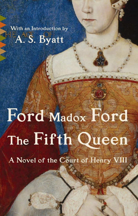 The Fifth Queen Ford Madox Ford