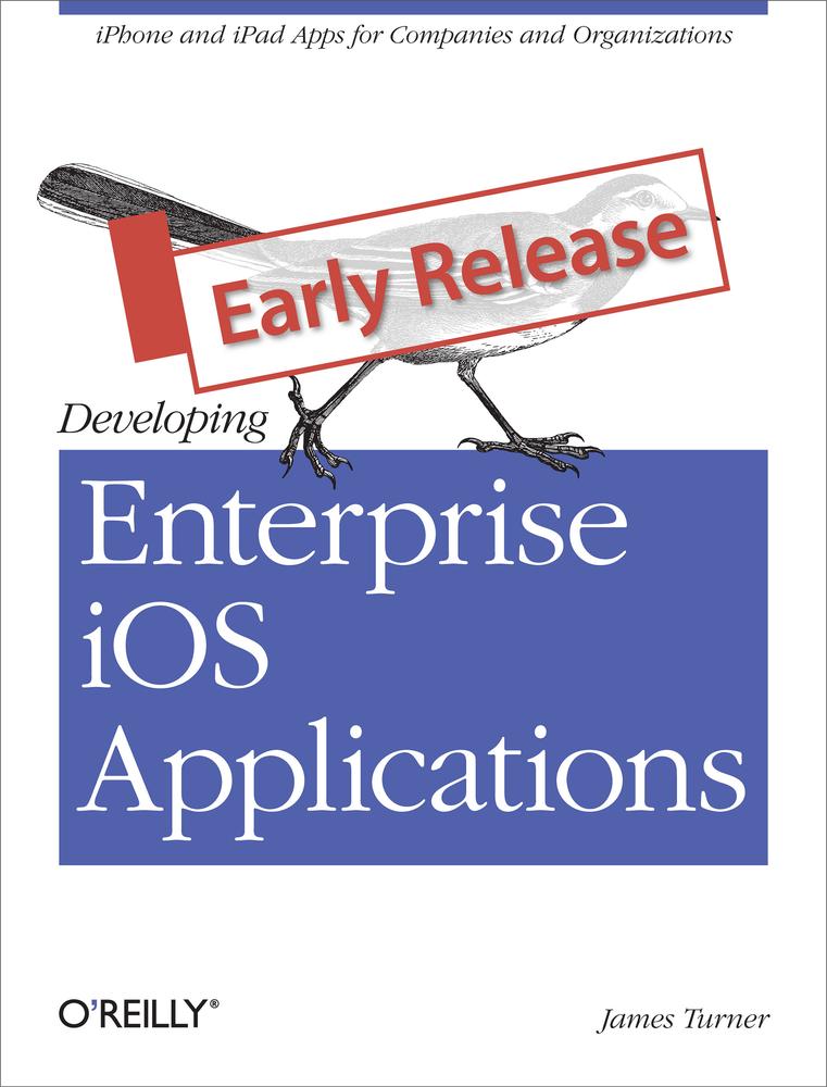 Developing Enterprise Ios Applications James Turner