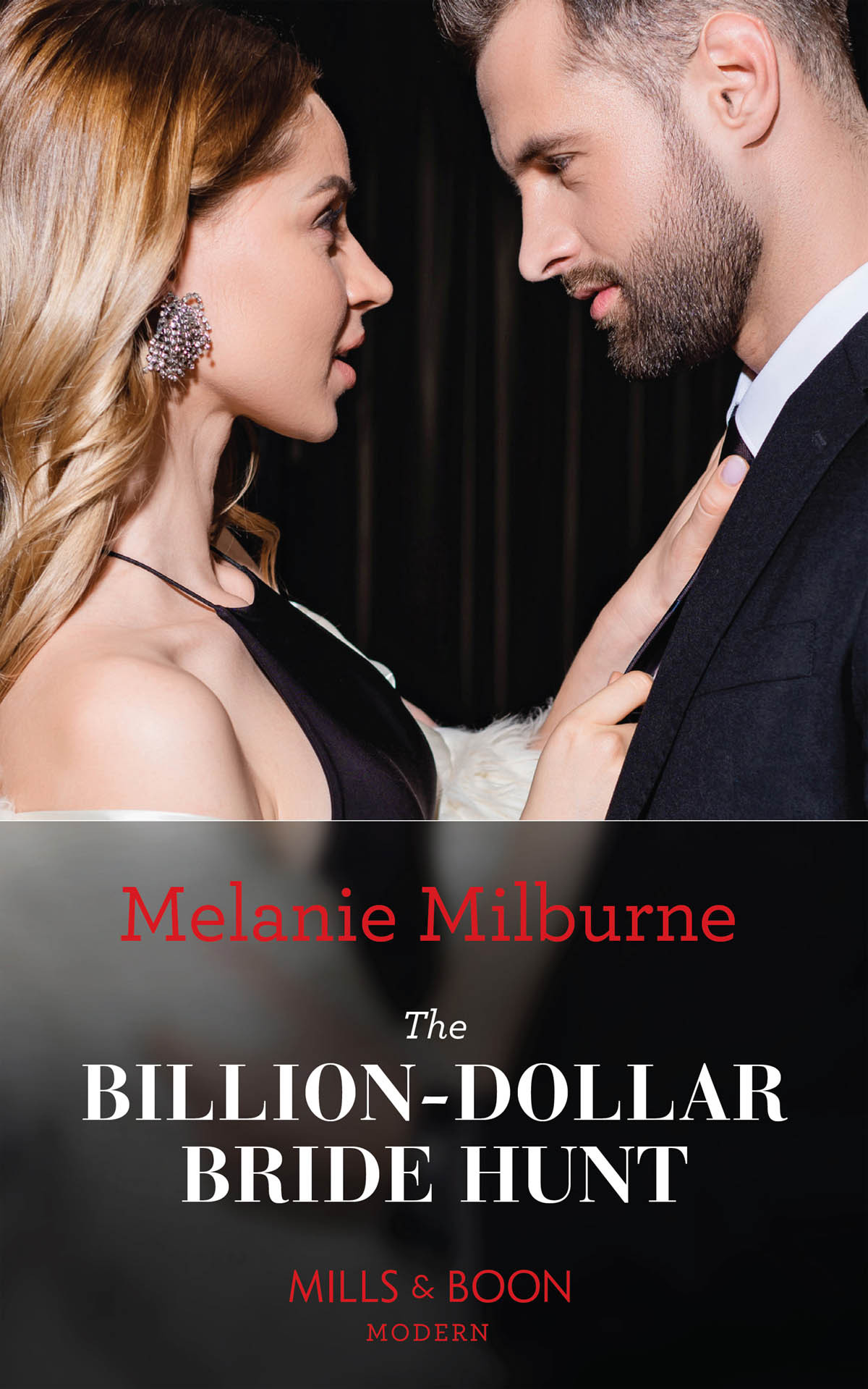 The Billiondollar Bride Hunt Mills Boon Modern 1st Edition Melanie Milburne Milburne