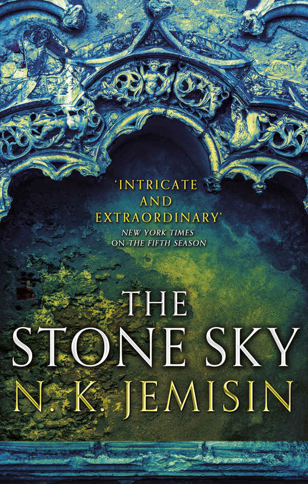 The Stone Sky N K Jemisin