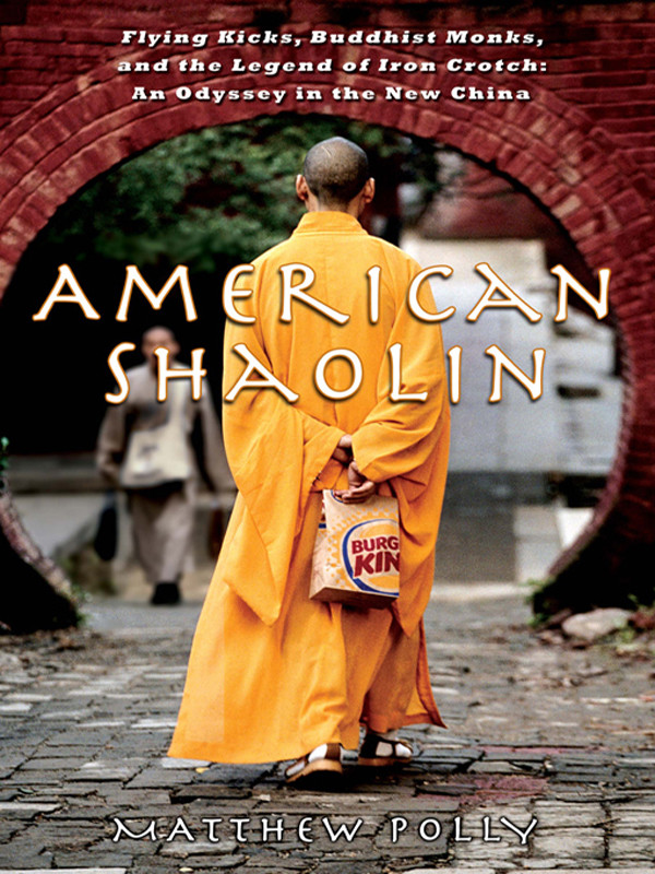 American Shaolin Matthew Polly