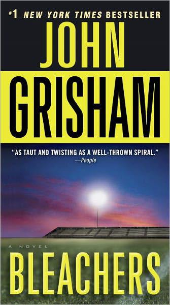 Bleachers John Grisham Grisham John
