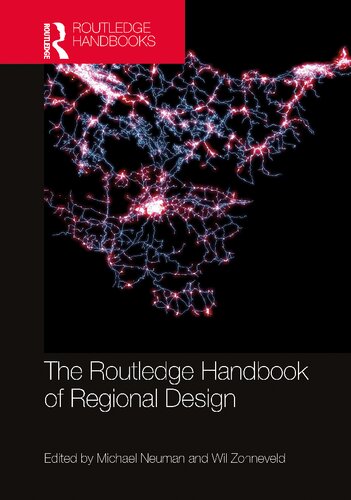 The Routledge Handbook Of Regional Design Michael Neuman And Wil Zonneveld